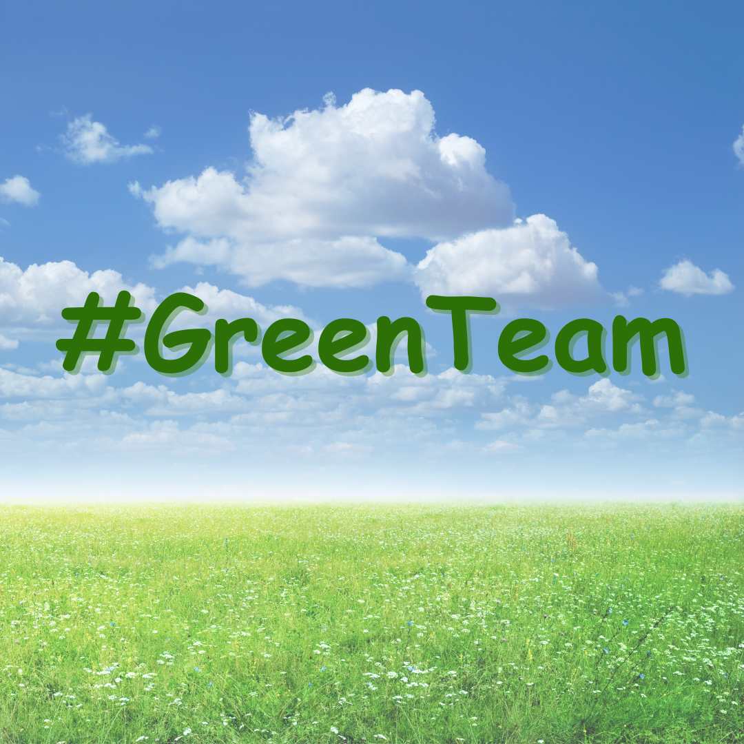 This image shows a large green field and blue sky, with the word #GreenTeam